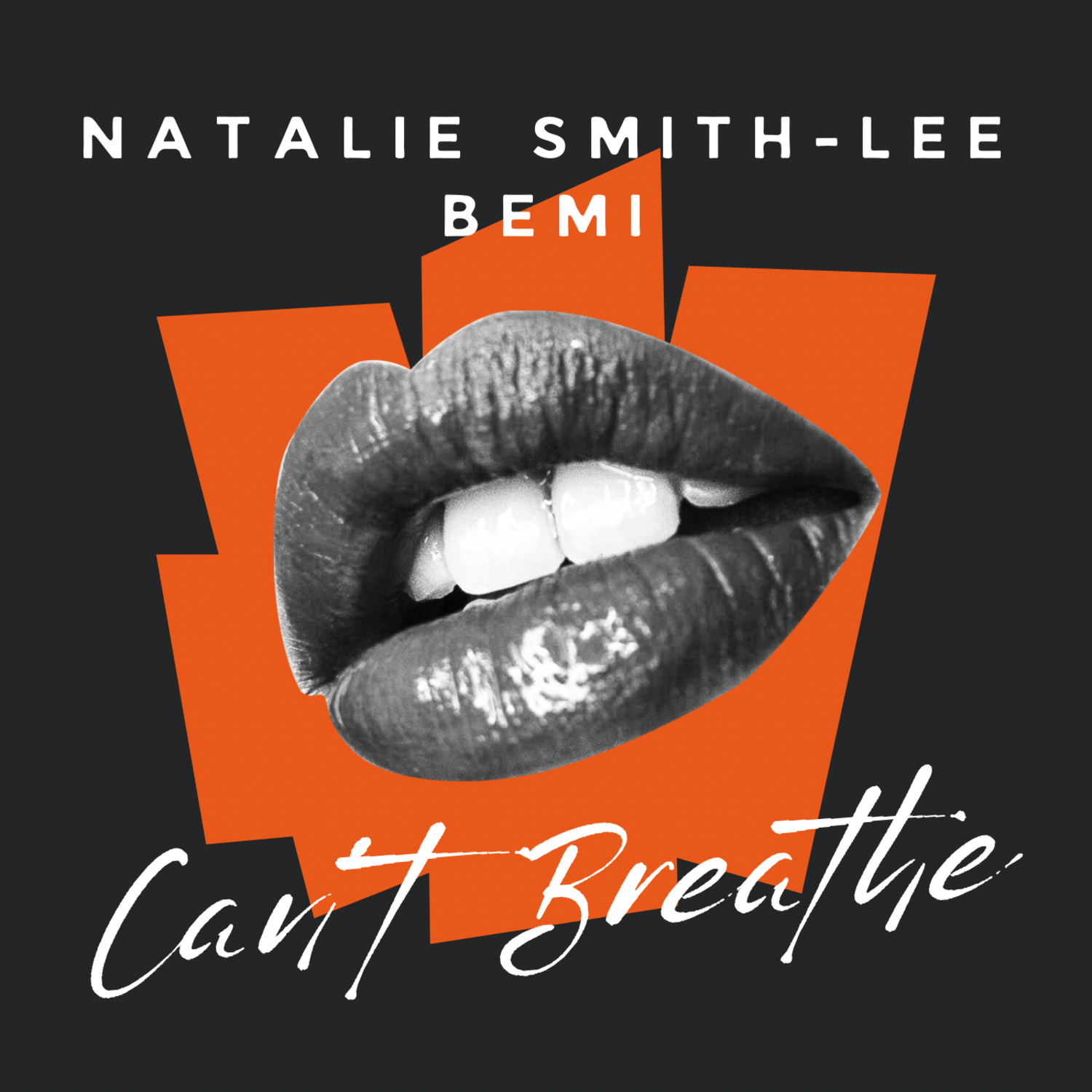 Can't Breathe Natalie Smith Lee & Bemi Original official track download